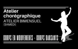 ATELIER CORPS EN MOUVEMENTS CORPS DANSANT