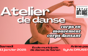 SAMEDI 11 JANVIER 2025 - ATELIER CORPS EN MOUVEMENTS, CORPS DANSANT